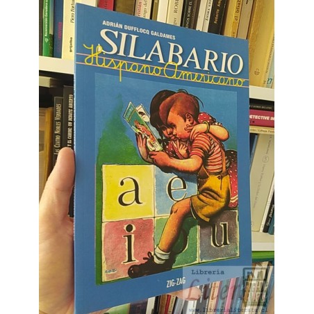 Silabario Hispanoamericano  Adrián Dufflocq Galdames  Zig-Zag