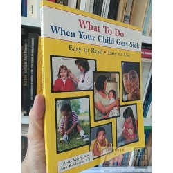 What To Do When Your Child Gets Sick Easy to Read Easy to...