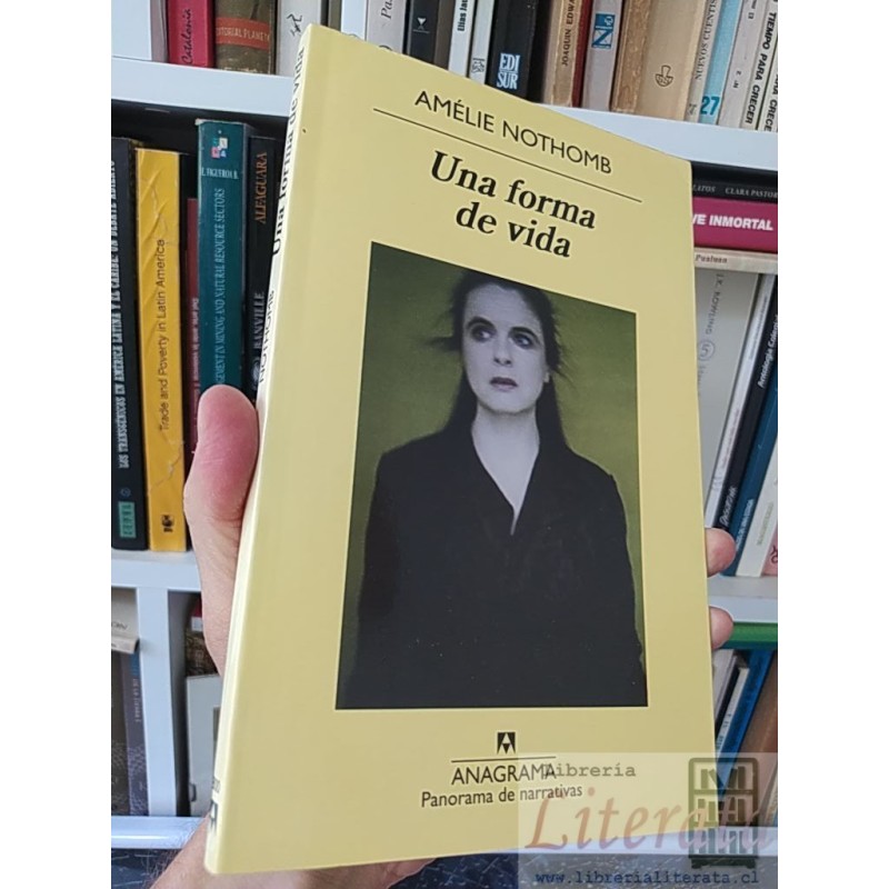 Una Forma de Vida Amélie Nothomb Anagrama
