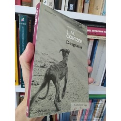 Desgracia J M Coetzee Debolsillo