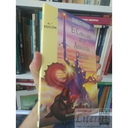 El caballero de la armadura oxidada  Robert Fisher...