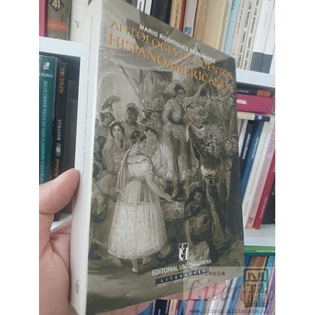 Antología de cuentos hispanoamericanos  Mario Rodríguez Fernández  Editorial Universitaria Literatura 471 páginas