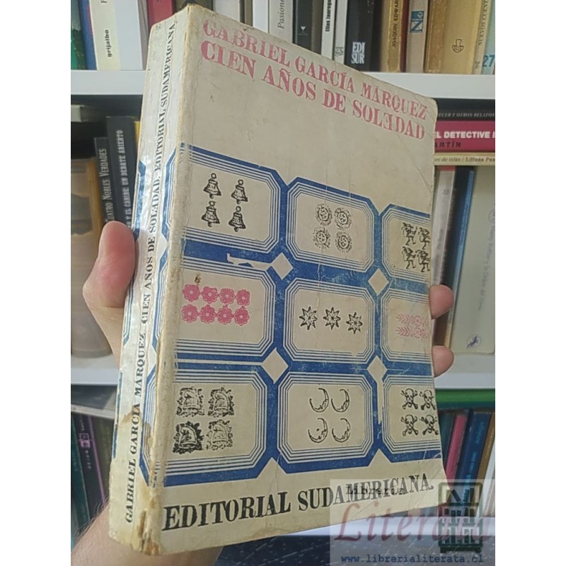 Cien años de soledad  Gabriel García Márquez  Editorial Sudamericana Buenos Aires 351 páginas