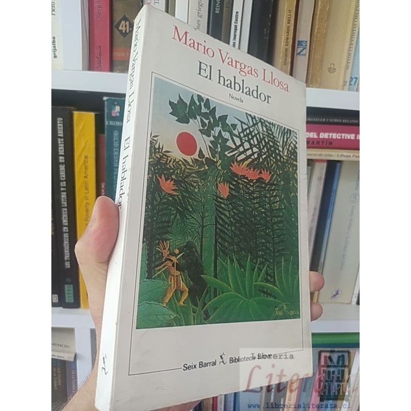 El hablador  Mario Vargas Llosa  Seix Barral Biblioteca Breve