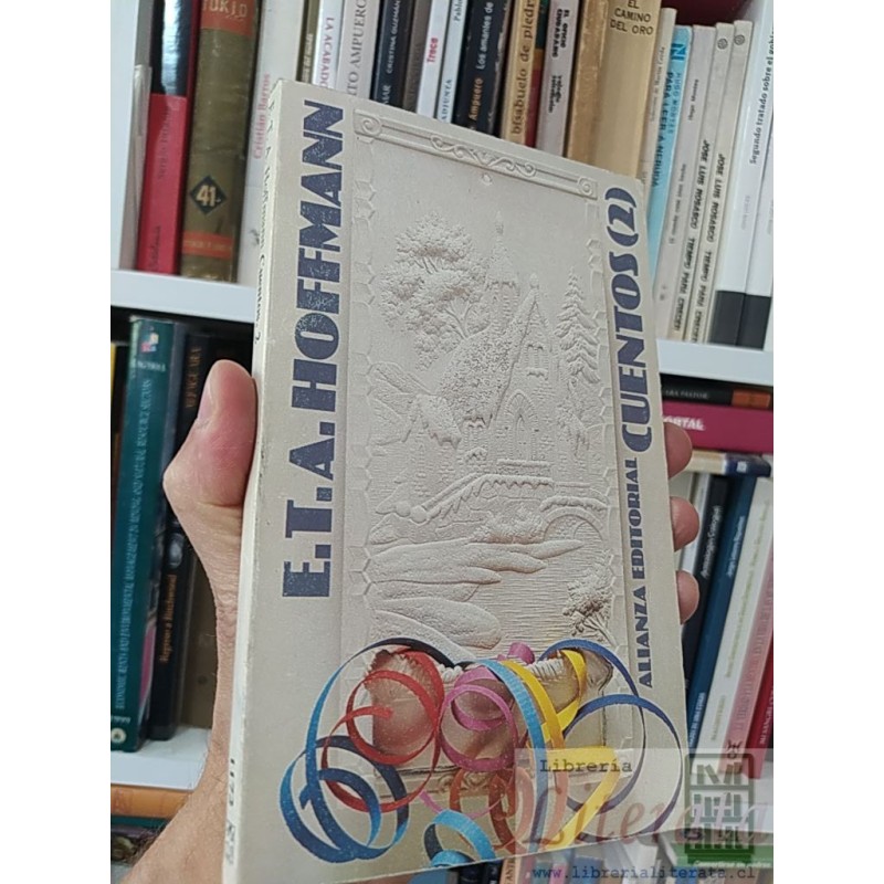 Cuentos 2 ETA Hoffmann Alianza editorial 197 páginas