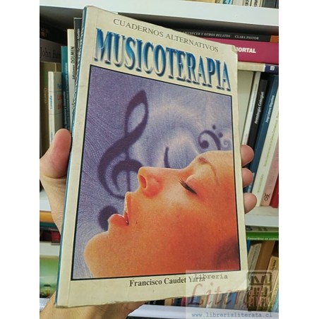 Musicoterapia  Francisco Caudet Yarza  Cuadernos Alternativos