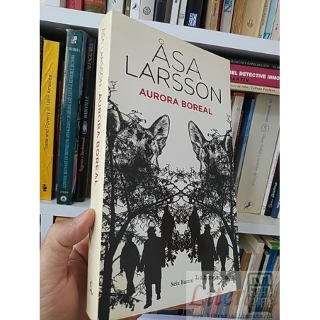 Aurora boreal  Asa Larsson  Seix Barral 381 páginas