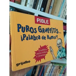 Puros graffitis graffitis para niños y jóvenes  Pible...