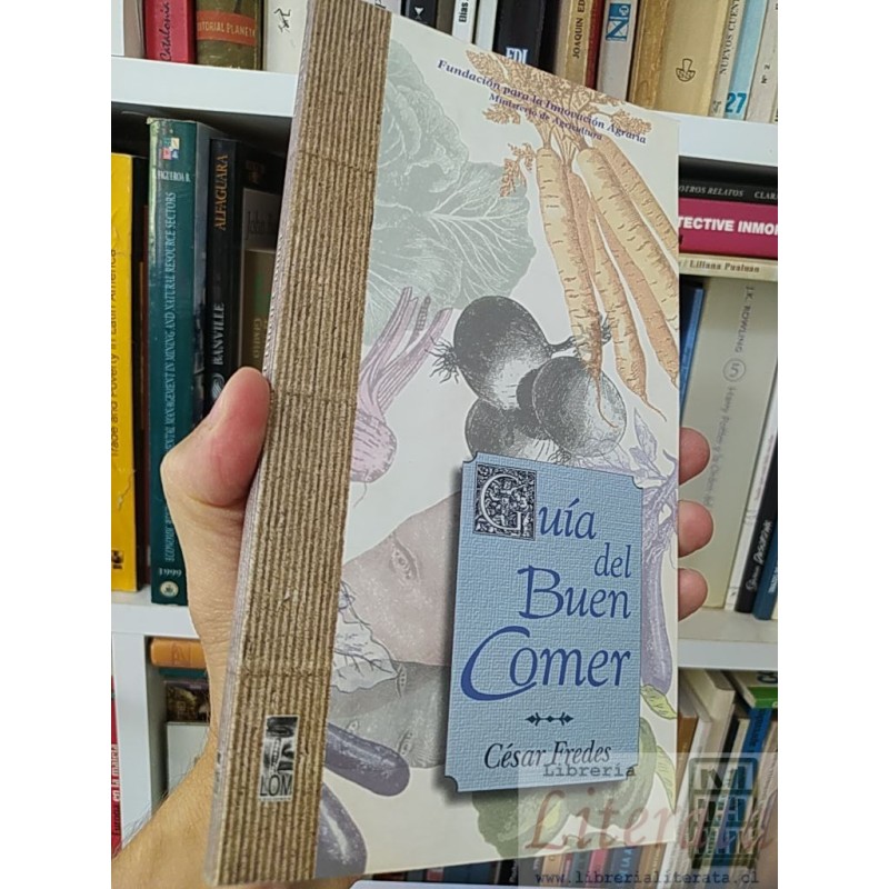Guía del buen comer César Fredes LOM Cronicas radiales
