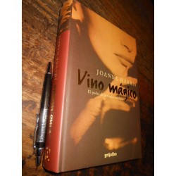 Vino Mágico Joanne Harris Ed. Grijalbo Tapas Duras Formato G