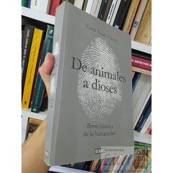 De animales a dioses Yuval Noah Harari Ed. Debate 491...