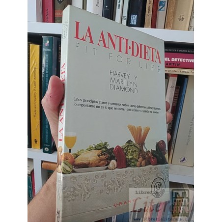 La antidieta  Harvey y Marilyn Diamond  Urano edición número 33