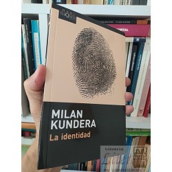 La identidad  Milan Kundera  Maxi Tusquets