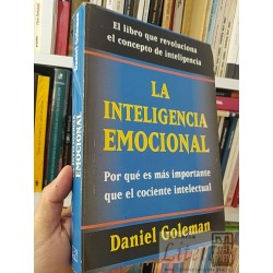 La inteligencia emocional  Daniel Goleman Javier Vergara...