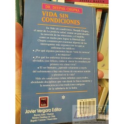 Vida sin condiciones  Deepak Chopra  Vergara Bolsillo 336 ppp
