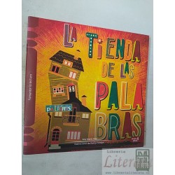 La tienda de las palabras Fomentar la lectura  Ana María Deik  Aguila Azul ilustrado colores
