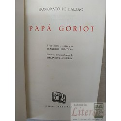 Papá Goriot  Honorato de Balzac Ed. Iberia 272 páginas Obras Maestras tapas duras