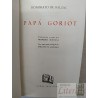Papá Goriot  Honorato de Balzac Ed. Iberia 272 páginas Obras Maestras tapas duras