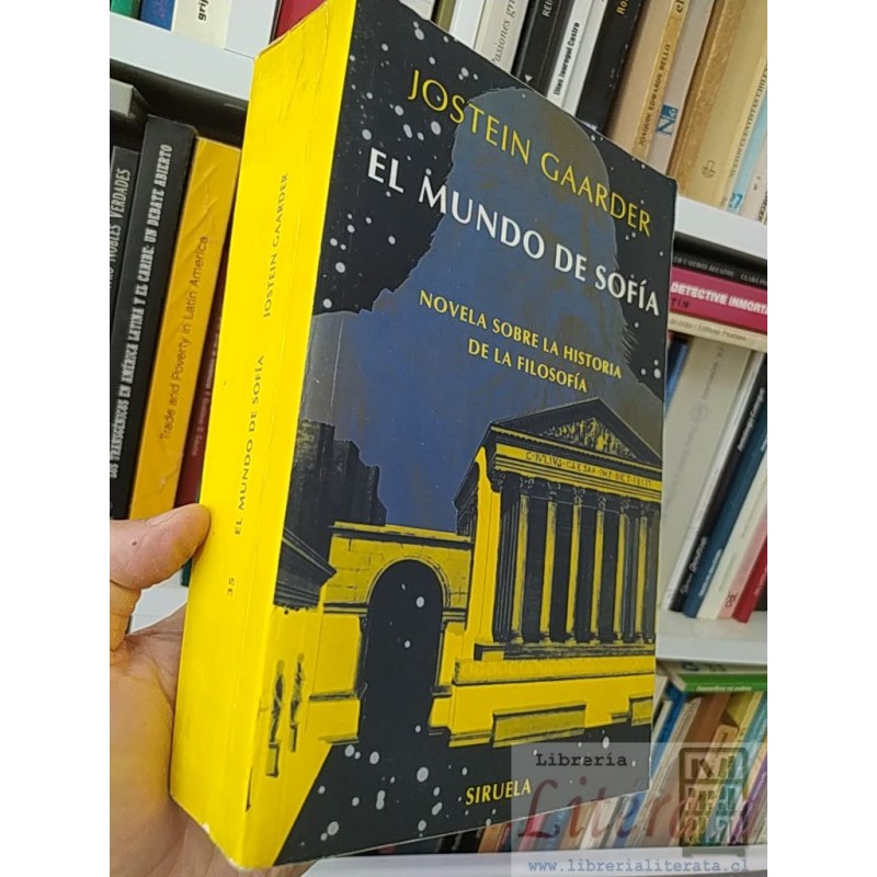 El mundo de Sofía  Jostein Gaarder  Siruela 638 páginas SOLO ORIGINALES