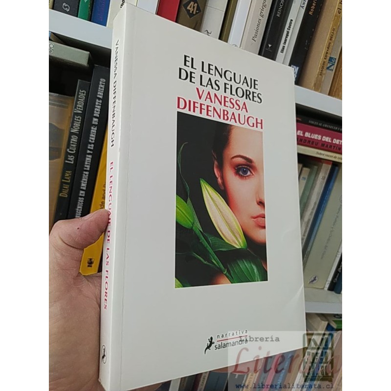 El lenguaje de las flores  Vanessa Diffenbaugh  Narrativa Salamandra 345 páginas formato grande