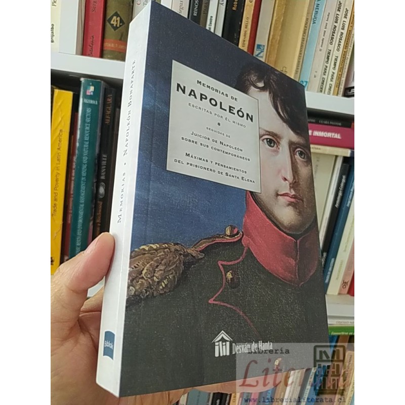 Memorias de Napoleón escritas por él mismo y otros Napoleon Desván de Hanta 323 páginas