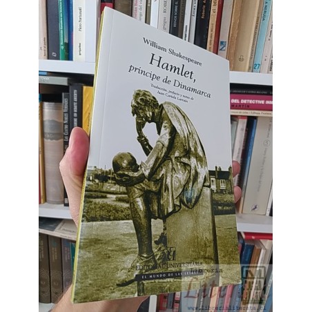 Hamlet, príncipe de Dinamarca William Shakespeare Editorial universitaria