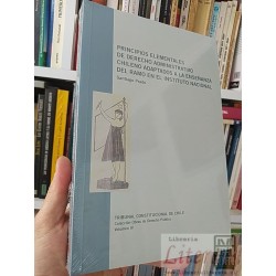 Principios elementales de derecho administrativo chileno...