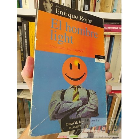 El hombre light Enrique Rojas Planeta Vivir Mejor
