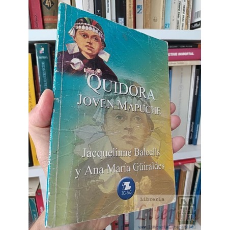 Quidora joven mapuche Jacquelinne Balcells y Ana María Güiraldes Zig-Zag