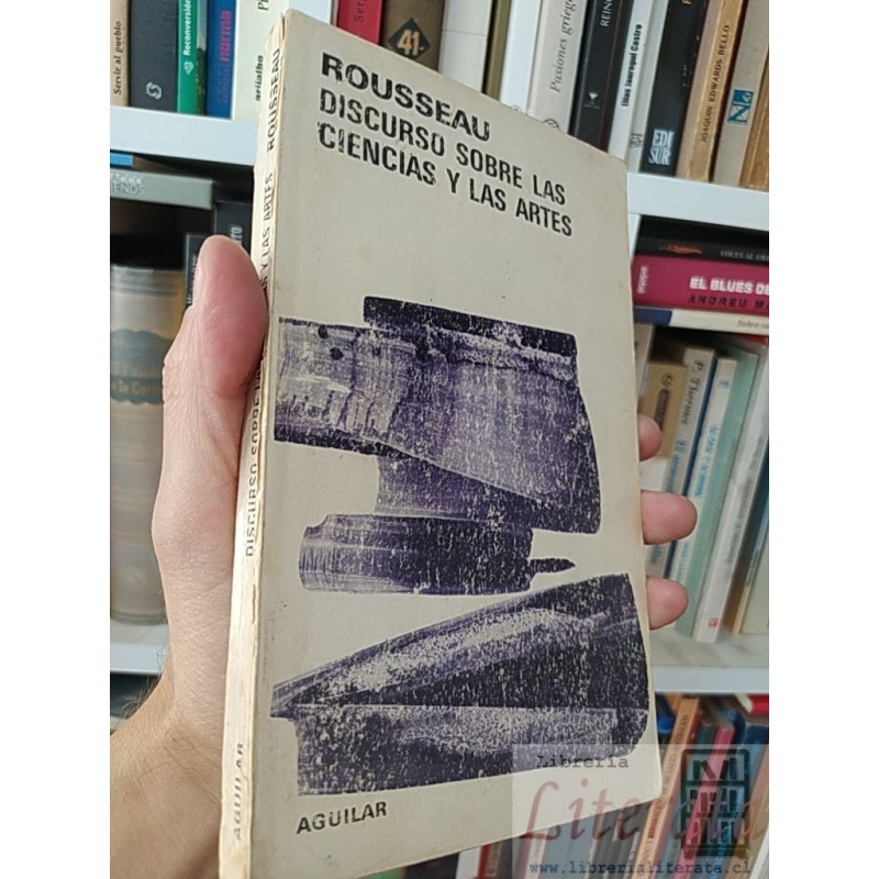 Discurso sobre las ciencias y las artes y más Jean J Rousseau Aguilar