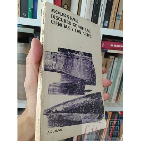 Discurso sobre las ciencias y las artes y más Jean J Rousseau Aguilar