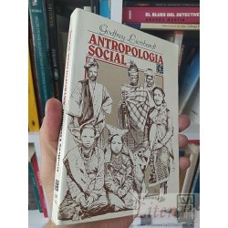Antropología social  Godfrey Lienhardt FCE  277 páginas
