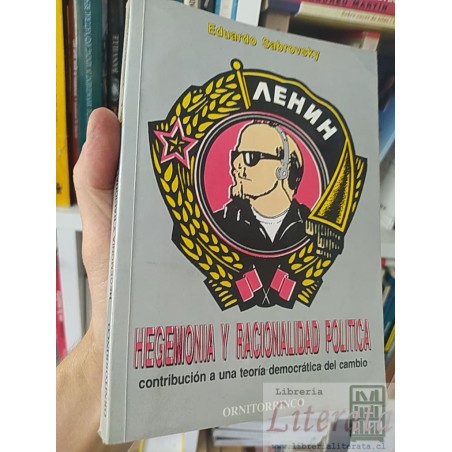 Lenin hegemonía y racionalidad política  Eduardo Sabrovsky  Ornitorrinco