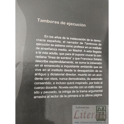 Tambores de ejecución  Francisco Solano  Editorial Bruguera Narrativa