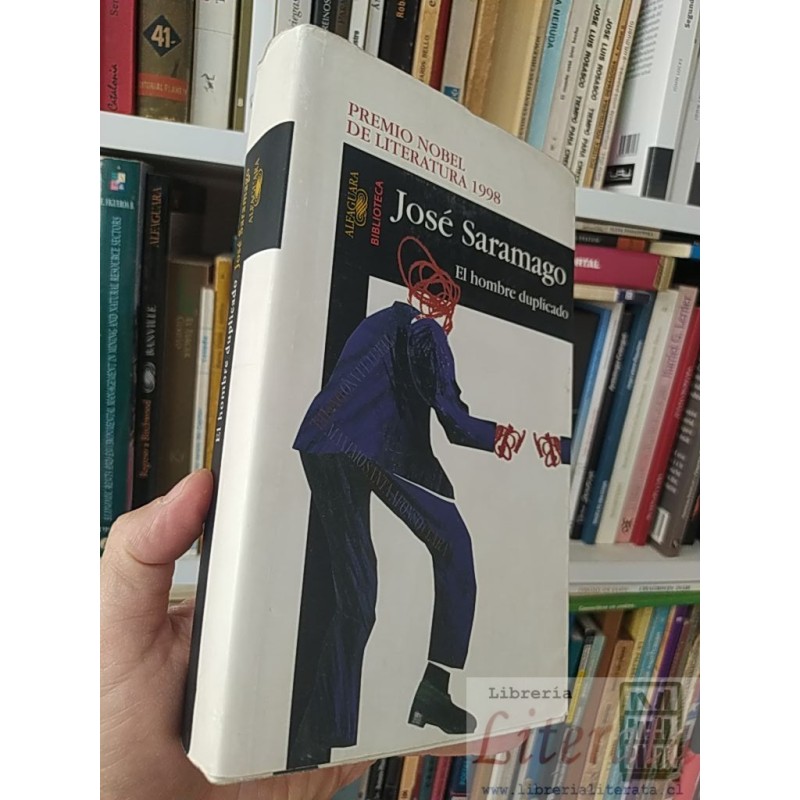 El hombre duplicado José Saramago Alfaguara Biblioteca Tertuliano Se Osanta Afonso Clara 406 páginas