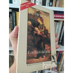 Los hijos del limo Octavio Paz Biblioteca de Bolsillo