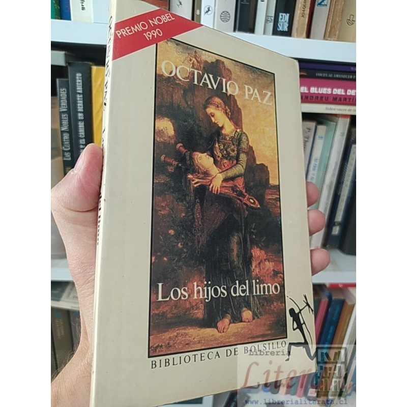 Los hijos del limo Octavio Paz Biblioteca de Bolsillo