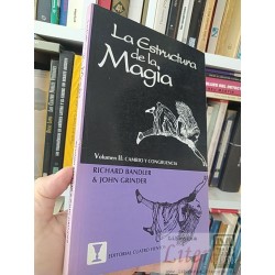 La estructura de la magia volumen II Cambio y Congruencia...