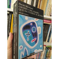 Crónica del pájaro que da cuerda al mundo Haruki Murakami...