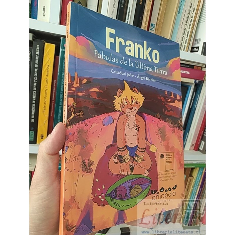 Franko Fábulas de la última tierra Cristóbal Jofré Angel Bernier Amapola Editores comic colores