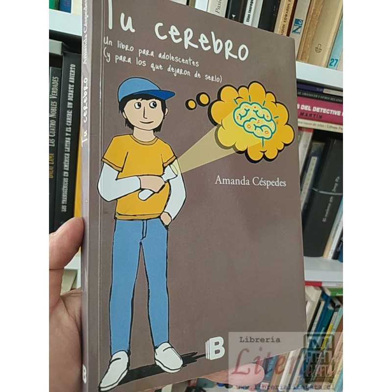 Tu cerebro Amanda Céspedes B Ed B