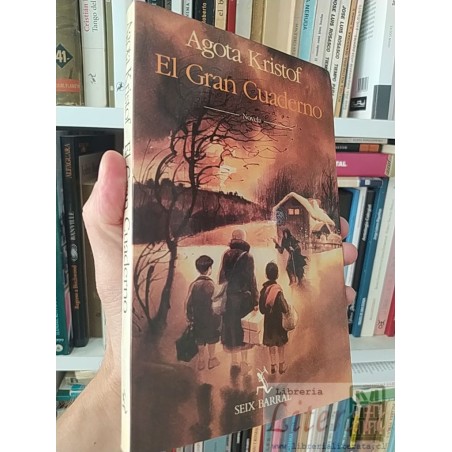 El gran cuaderno Agota Kristof Seix Barral
