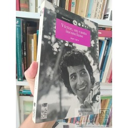 Memorias Víctor, un canto inconcluso Joan Jara LOM 288...