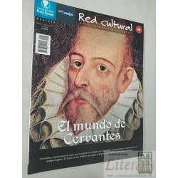 El mundo de Cervantes Universidad Finis Terrae Revista 1612004 Marzo Junio 2016 RED CULTURAL revista