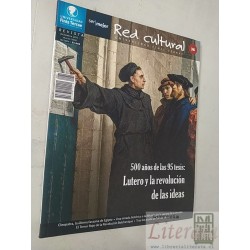 500 años de las 95 tesis Lutero y la revolución de las ideas Universidad Finis Terrae Revista Diciembre 2017- Marzo 2018