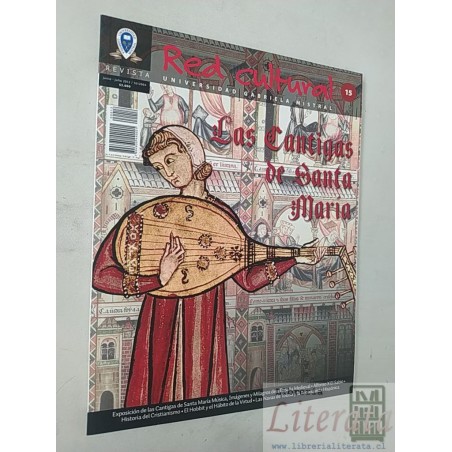 Las Cantigas de Santa María Universidad Finis Terrae Revista Junio-Julio 2012 RED CULTURAL revista