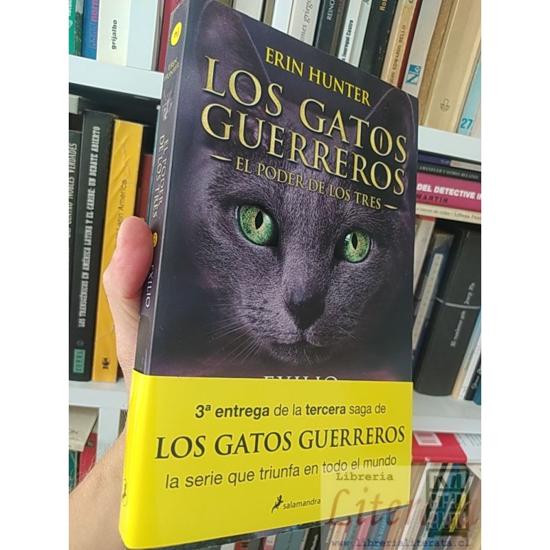 Los gatos guerreros El poder de los tres Exilio Erin Hunter Salamandra