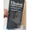 Elizabeth cambia de rumbo Elizabeth Taylor Título sobre la obesidad, adelgazamiento, propia imagen y la autoestima Ed. P
