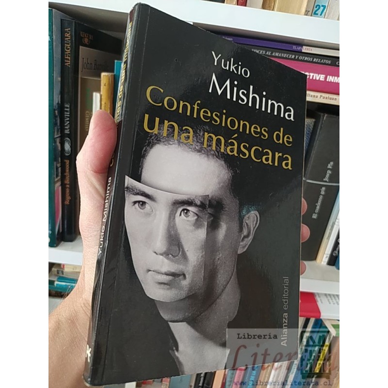 Confesiones de una máscara Yukio Mishima Alianza editorial 238 páginas