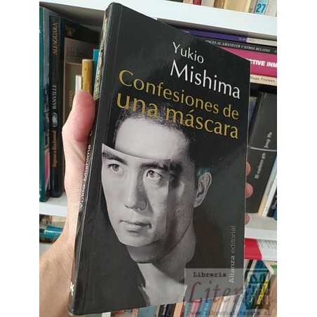 Confesiones de una máscara Yukio Mishima Alianza editorial 238 páginas